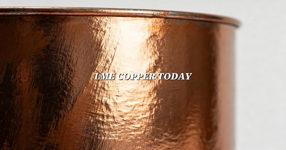 LME copper today in India with copper cathode and wire market pricing context