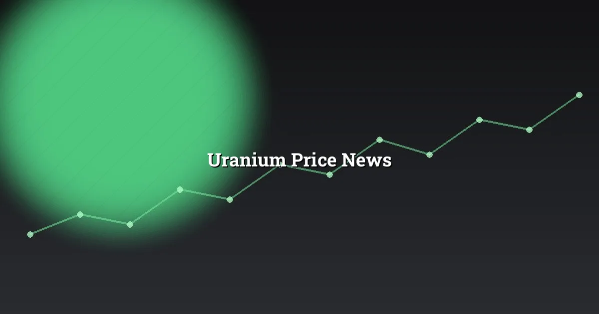 Uranium price news — today's reference and the day's change